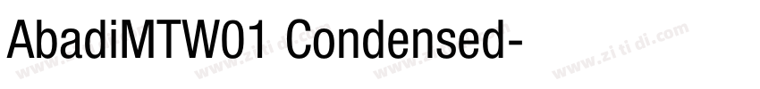 AbadiMTW01 Condensed字体转换 AbadiMTW01 Condensed字体转换